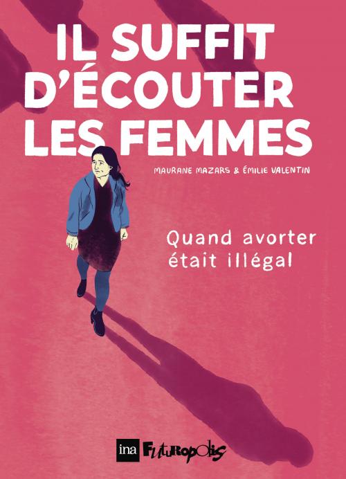 Il suffit d'écouter les femmes