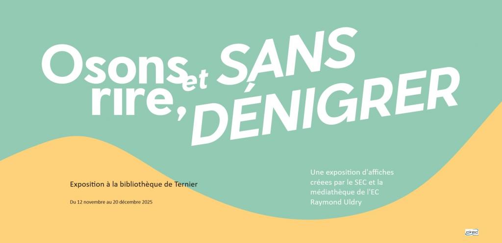 Exposition «Osons rire, sans dénigrer»